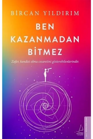 Ben Kazanmadan Bitmez - Bircan Yıldırım