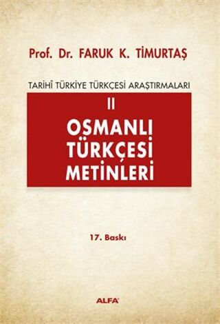 Osmanlı Türkçesi Metinleri 2-Faruk K. Timurtaş