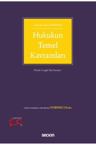 Hukukun Temel Kavramları Örnek Cevaplı Test Soruları Prof. Dr. Şaban Kayıhan 11. Baskı, Eylül 2023