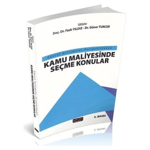 Kamu Maliyesinde Seçme Konular - Fazlı Yıldız, Güner Tuncer