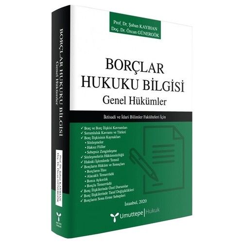 Borçlar Hukuku Bilgisi - Genel Hükümler - Özcan Günergök