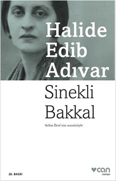 Sinekli Bakkal - Halide Edib Adıvar