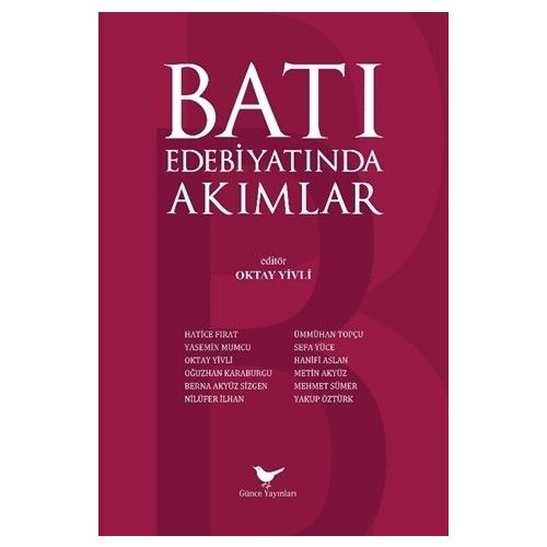 Batı Edebiyatında Akımlar - Oktay Yivli