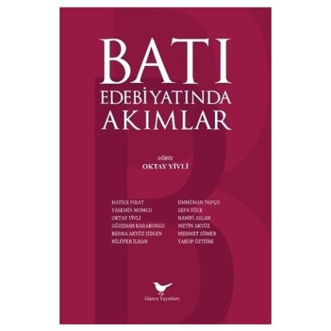 Batı Edebiyatında Akımlar - Oktay Yivli