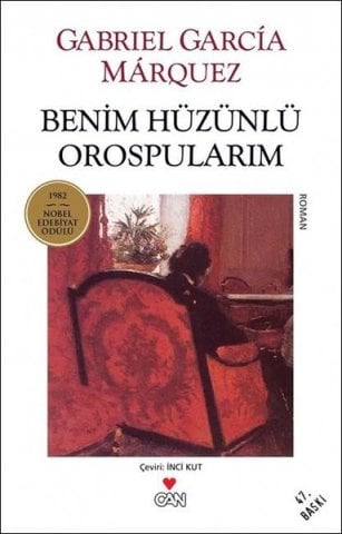 Benim Hüzünlü Oruspularım - Gabriel Garcia Marquez