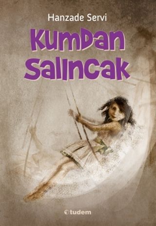 Kumdan Salıncak-Hanzade Servi