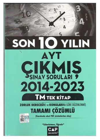 Çap Yayınları AYT (TM) son 10 yılın Çıkmış Soruları 2014-2023