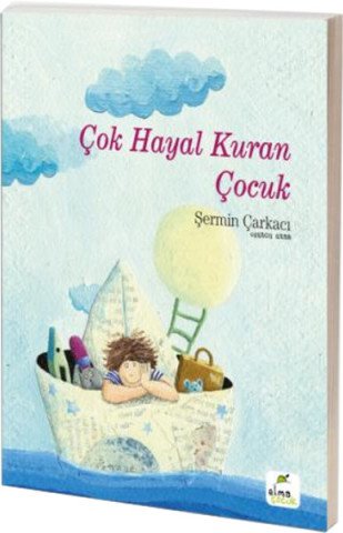 Çok Hayal Kuran Çocuk - Şermin Yaşar