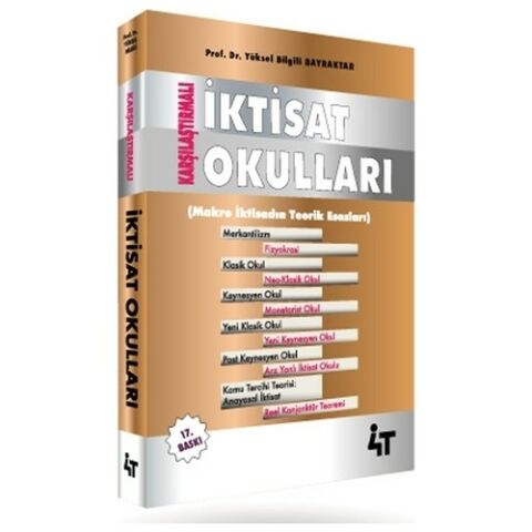 Karşılaştırmalı Iktisat Okulları Makro İktisadın Teorik Esasları - Yüksel Bilgili