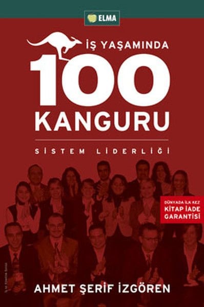 İş Yaşamında 100 Kanguru - Yönetim Liderlik ve İş Yaşamı - Ahmet Şerif İzgören