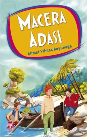 Macera Adası - Ahmet Yılmaz Boyunağa