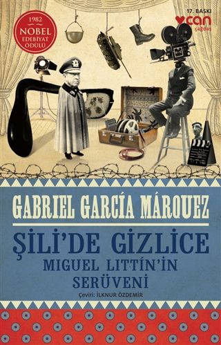 Şilide Gizlice-Gabriel Garcia Marquez