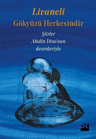 Gökyüzü Herkesindir-Zülfü Livaneli