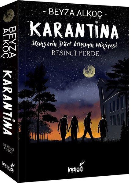 Karantina - Beşinci Perde - Mahşerin Dört Atlısının Hikayesi - Beyza Alkoç