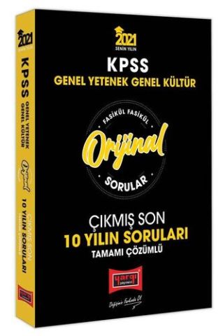 Yargı Yayınları 2021 KPSS Genel Yetenek Genel Kültür Orijinal Sorular Fasikül Tamamı Çözümlü Çıkmış Son 10 Yılın Soruları