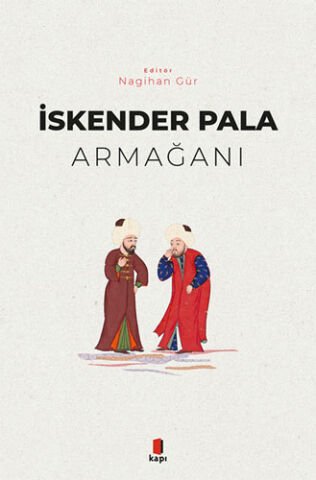 Kapı Yayınları İskender Pala Armağanı