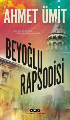 Yapı Kredi Yayınları Beyoğlu Rapsodisi-Ahmet Ümit