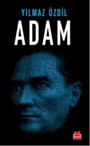 Adam - Yılmaz Özdil