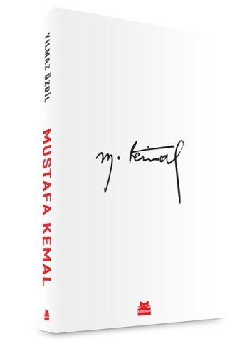 Mustafa Kemal (Ciltli) - Yılmaz Özdil