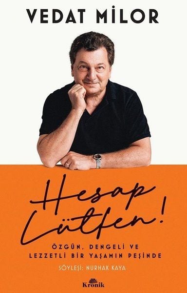 Kronik Kitap Vedat Milor-Hesap Lütfen