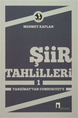 Şiir Tahlilleri 1 - Mehmet Kaplan 9789759952846