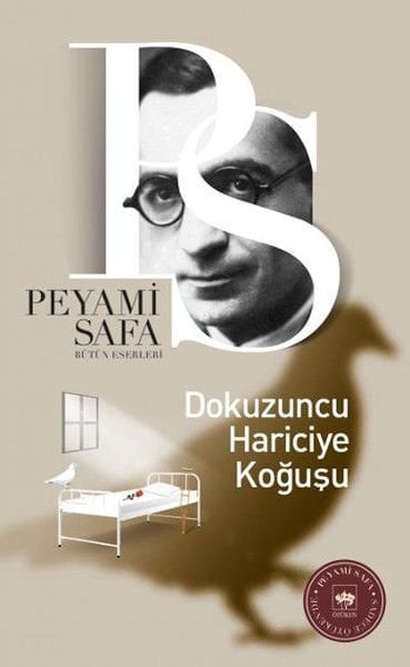 Dokuzuncu Hariciye Koğuşu - Peyami Safa