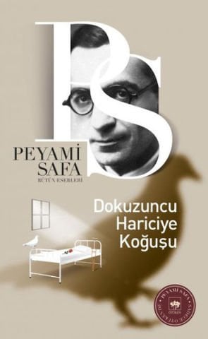 Dokuzuncu Hariciye Koğuşu - Peyami Safa