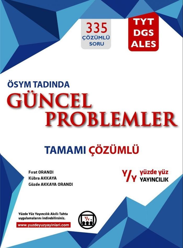 Yüzde Yüz Yayınları ÖSYM Tadında Tamamı Çözümlü Güncel Problemler