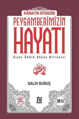 Nesil Yayınları Kainatın Efendisi Peygamberimizin Hayatı