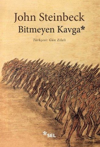 Bitmeyen Kavga - John Steinbeck