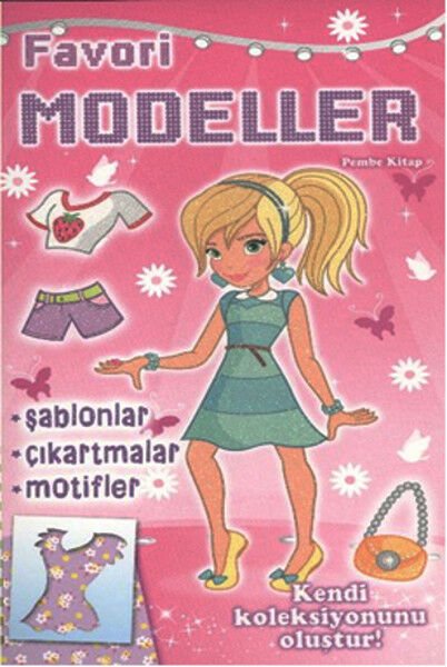 Parıltı Yayınları Favori Modeller Pembe Kitap
