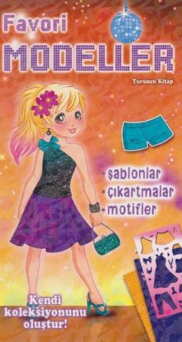 Parıltı Yayınları Favori Modeller Turuncu Kitap