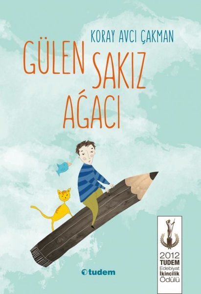 Gülen Sakız Ağacı - Koray Avcı Çakman
