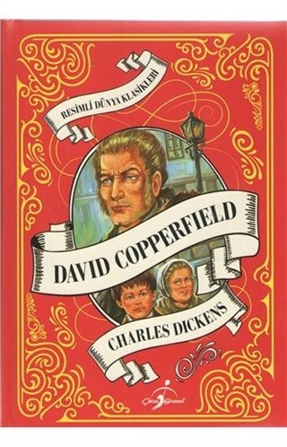 David Copperfield Resimli Dünya Klasikleri-Charles Dickens