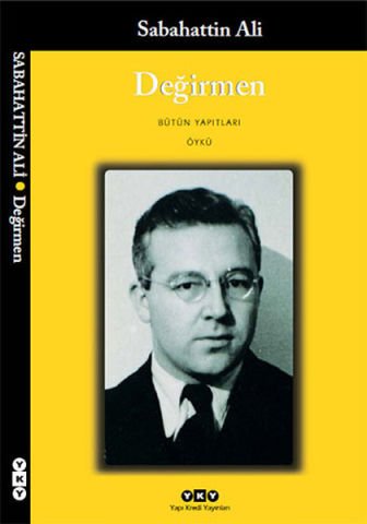 Değirmen - Sabahattin Ali