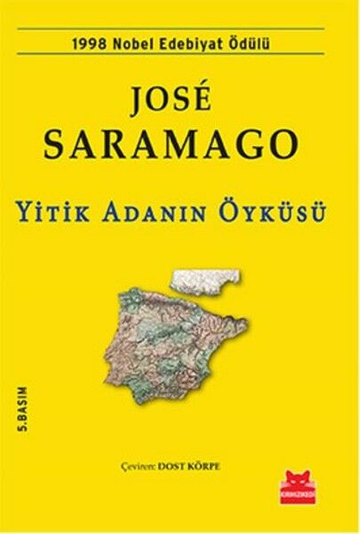 Yitik Adanın Öyküsü-Jose Saramago