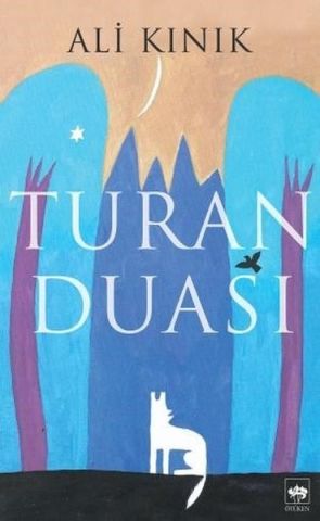 Turan Duası-Ali Kınık