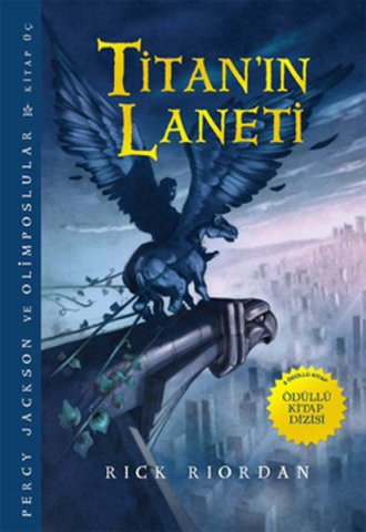 Percy Jackson ve Olimposlular - Titan'ın Laneti - Rick Riordan