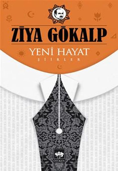 Yeni Hayat-Ziya Gökalp