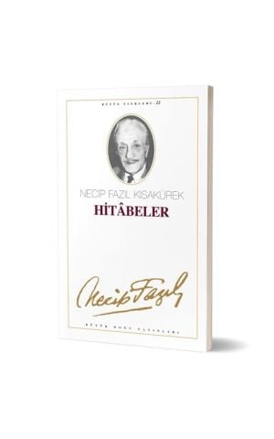Hitabeler-Necip Fazıl Kısakürek