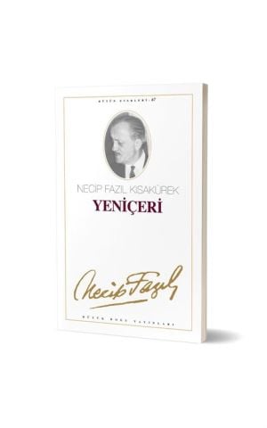 Yeniçeri-Necip Fazıl Kısakürek