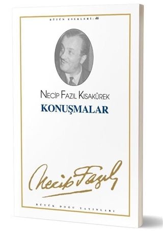 Konuşmalar-Necip Fazıl Kısakürek