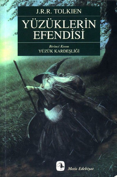 Yüzüklerin Efendisi - I - Yüzük Kardeşliği - J. R. R. Tolkien