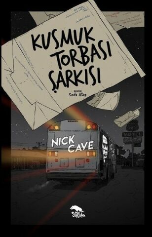 Kusmuk Torbası Şarkısı-Nick Cave