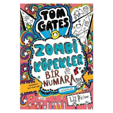 Tom Gates Zombi Köpekler Bir Numara (Şimdilik)