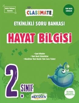Okyanus Yayıncılık 2. Sınıf Classmate Hayat Bilgisi Etkinlikli Soru Bankası