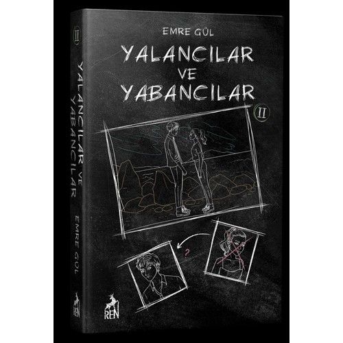 Yalancılar ve Yabancılar 2 - Emre Gül