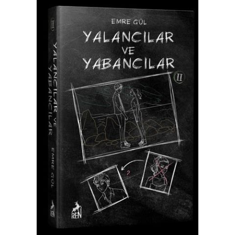 Yalancılar ve Yabancılar 2 - Emre Gül