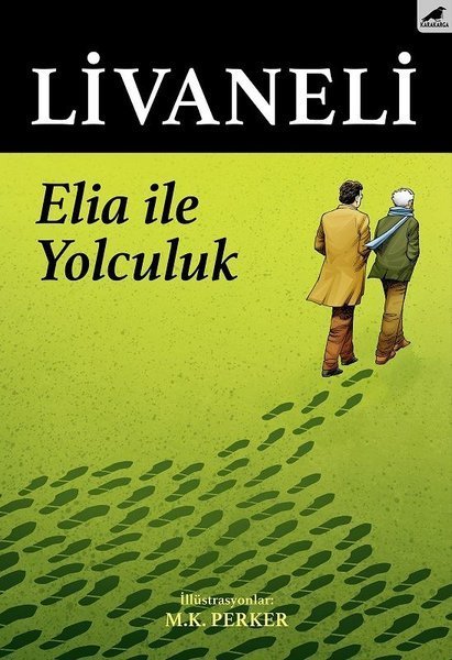 Elia İle Yolculuk-Zülfü Livaneli