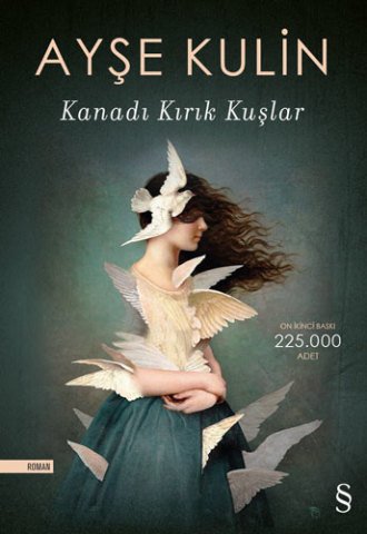 Kanadı Kırık Kuşlar-Ayşe Kulin